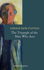 Title: The Triumph of the Man Who Acts, Author: Edward Earle Purinton