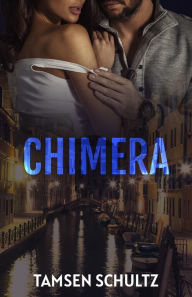 Title: Chimera, Author: Tamsen Schultz