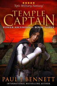 Title: Temple Captain: An Epic Military Fantasy Novel, Author: Paul J. Bennett