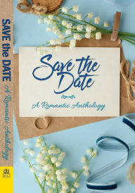 Title: Save the Date, Author: Ann Roberts
