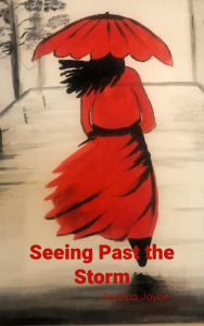 Title: Seeing Past the Storm, Author: Andrea Joyce