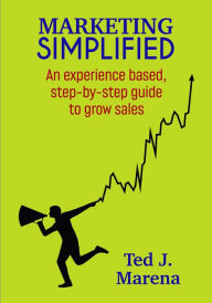 Title: Marketing Simplified, Author: Ted Marena