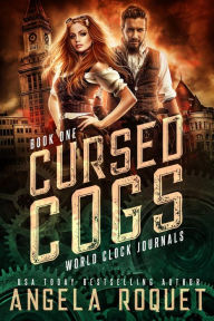 Title: Cursed Cogs, Author: Angela Roquet