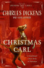 A Christmas Carl: A Greyhound Ghost Story of Christmas