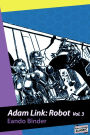 Adam Link: Robot (vol. 3)