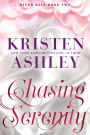 Chasing Serenity: A River Rain Novel