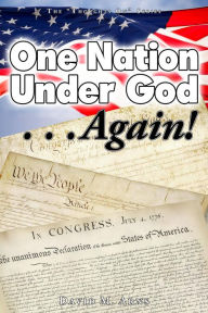 Title: One Nation Under God ...Again!, Author: David M. Arns