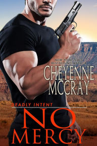 Title: No Mercy, Author: Cheyenne McCray