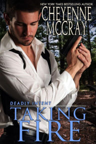 Title: Taking Fire, Author: Cheyenne McCray