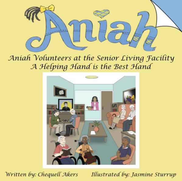 Aniah Volunteers at the Senior Living Facility: A Helping Hand is the Best Hand