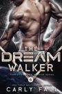 The Dream Walker: An Alien / Sci-Fi Romance