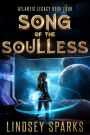 Song of the Soulless: A Treasure-hunting Science Fiction Adventure
