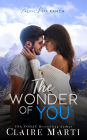 The Wonder of You: A Friends-to-Lovers Contemporary Romance