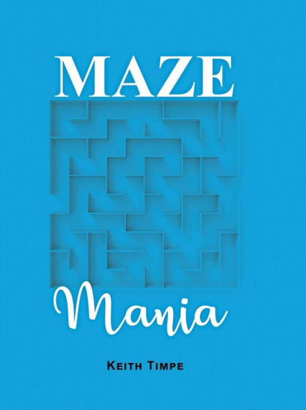 Maze Mania