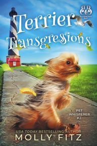 Terrier Transgressions: A Hilarious Cozy Mystery with One Very Entitled Cat Detective