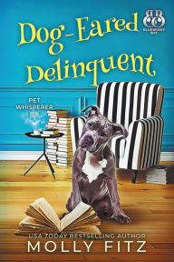 Dog-Eared Delinquent: A Hilarious Cozy Mystery with One Very Entitled Cat Detective