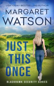 Title: Just This Once, Author: Margaret Watson