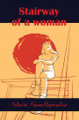 Stairway of a Woman