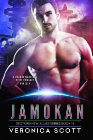 Title: Jamokan: A Badari Warriors SciFi Romance Novel, Author: Veronica Scott