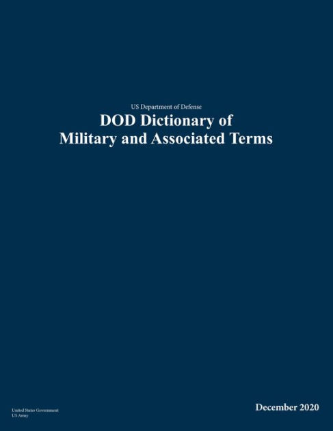 us-department-of-defense-dod-dictionary-of-military-and-associated