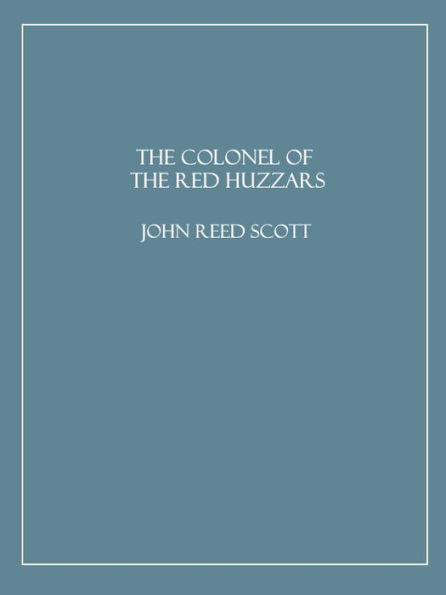 The Colonel of the Red Huzzars