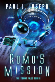 Title: Romo's Mission, Author: Paul Joseph