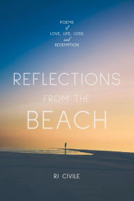 Title: Reflections from the Beach, Author: RJ Civile