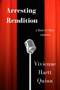 Title: Arresting Rendition, Author: Vivienne Hartt Quinn