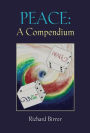 PEACE: A Compendium