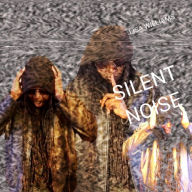Title: Silent Noise, Author: Lisa Williams