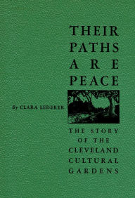 Title: Their Paths Are Peace, Author: Clara Lederer