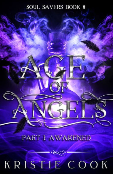 Age of Angels Part I: Awakened