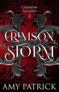 Title: CRIMSON STORM: A Young Adult Vampire Romantic Fantasy, Author: Amy Patrick