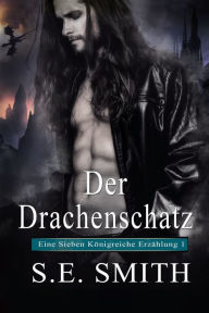 Title: Der Drachenschatz, Author: S. E. Smith