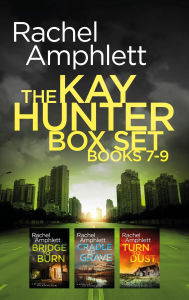 Title: The Detective Kay Hunter series books 7-9, Author: Rachel Amphlett