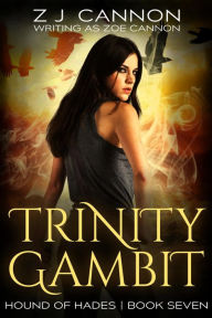 Title: Trinity Gambit: An Urban Fantasy Thriller, Author: Zoe Cannon