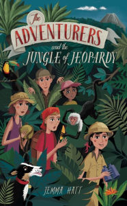 Title: The Adventurers and the Jungle of Jeopardy, Author: Jemma Hatt