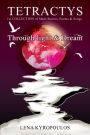 TETRACTYS: Through Light & Dream