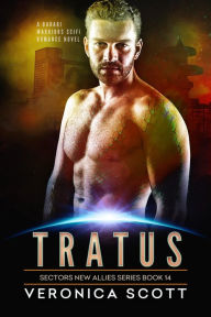 Title: Tratus: A Badari Warriors SciFi Romance Novel, Author: Veronica Scott