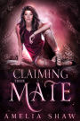 Claiming their Mate: Reverse Harem Paranormal Romance