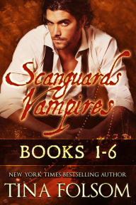 Title: Scanguards Vampires (Books 1 - 6), Author: Tina Folsom