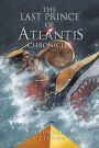 Last Prince of Atlantis Chronicles