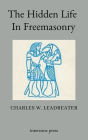 The Hidden Life in Freemasonry