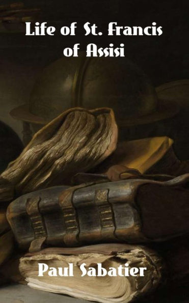 Life of St. Francis of Assisi
