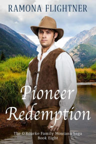 Title: Pioneer Redemption, Author: Ramona Flightner