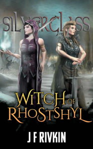 Title: Witch of Rhostshyl, Author: J. F. Rivkin