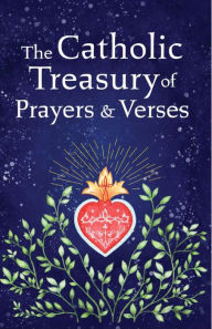 Title: The Catholic Treasury of Prayers and Verses, Author: Adalee Hude