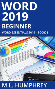 Title: Word 2019 Beginner, Author: M. L. Humphrey