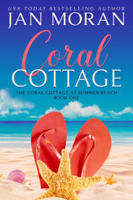 Title: Coral Cottage, Author: Jan Moran