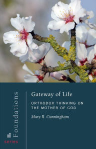 Title: Gateway of Life, Author: Mary B. Cunningham
